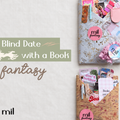 Blind Date With a Book: Fantasy | Fantasy Novel Gift Box With Bookish Accessories